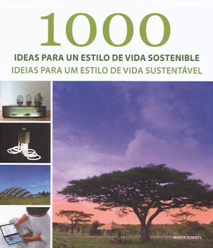 1000 ideas para un estilo de vida sostenible