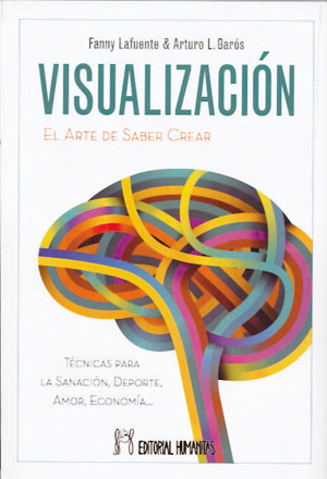 
            Visualización. El arte de saber crear