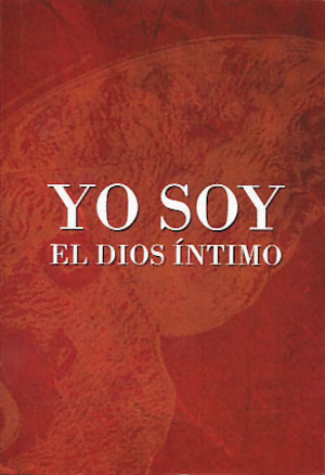 
            Yo soy el Dios íntimo