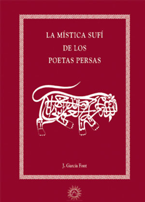 
            Mística sufí de los poetas persas, La.