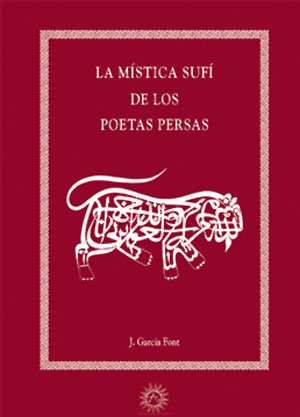 Mística sufí de los poetas persas, La.