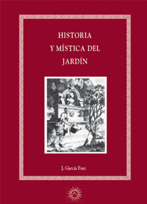 Historia y mística del jardín