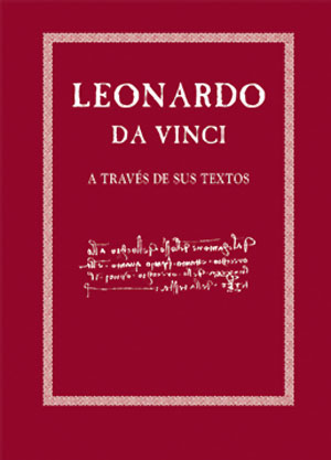 Leonardo da Vinci a través de sus textos