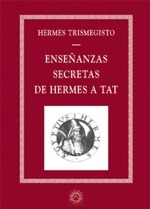 Enseñanzas secretas de Hermes a Tat