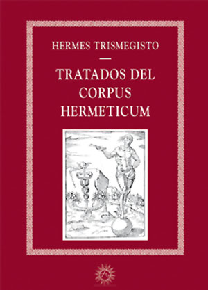 
            Tratados del Corpus Hermeticum 