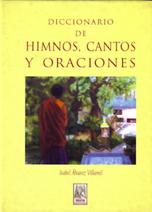 Diccionario de himnos, cantos y oraciones