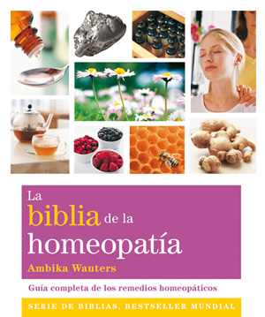 La biblia de la homeopatía