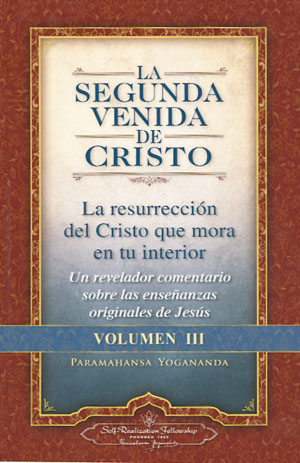 Segunda venida de Cristo, La - Volumen III