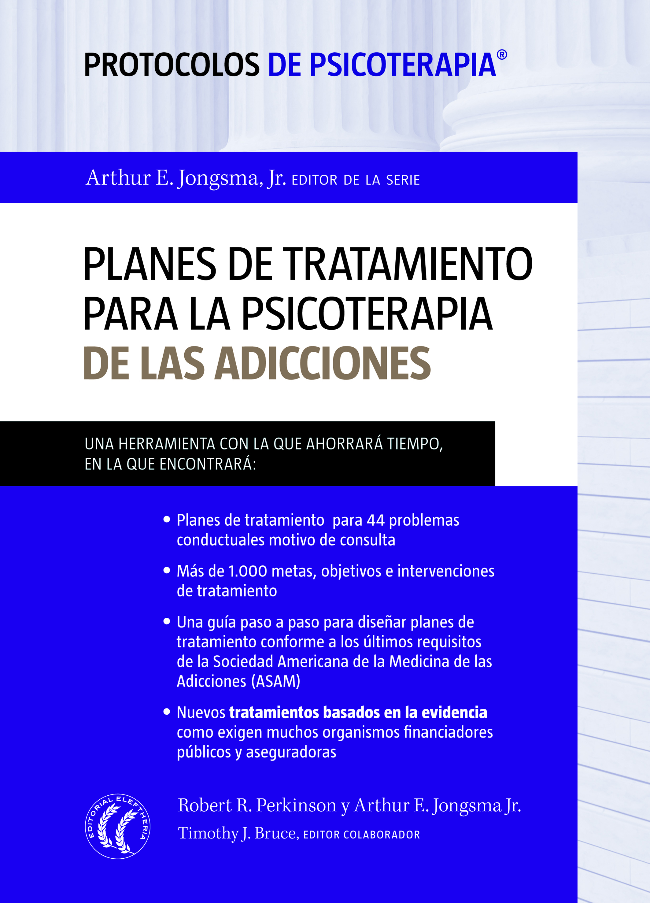 Planes de tratamiento para la psicoterapia de las adicciones