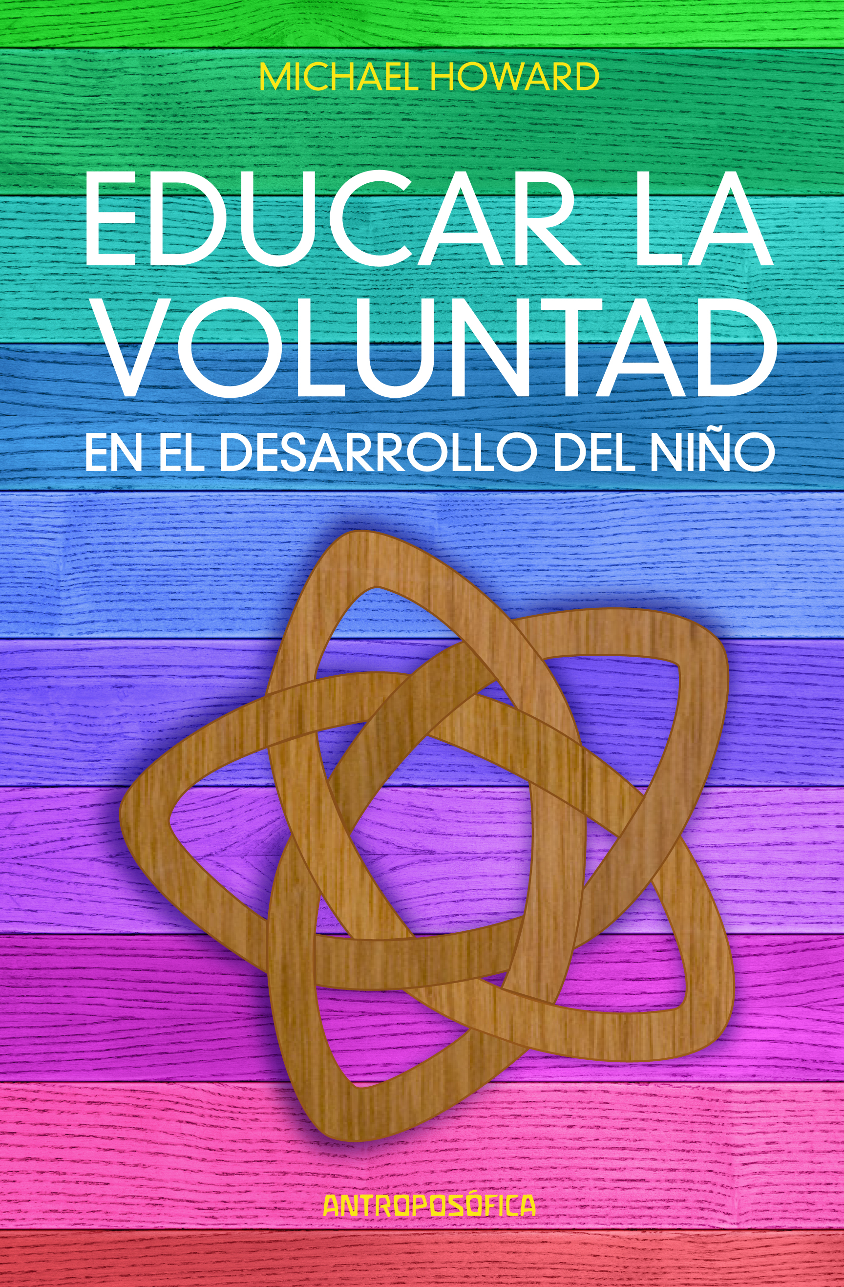 
            Educar la voluntad en el desarrollo del niño