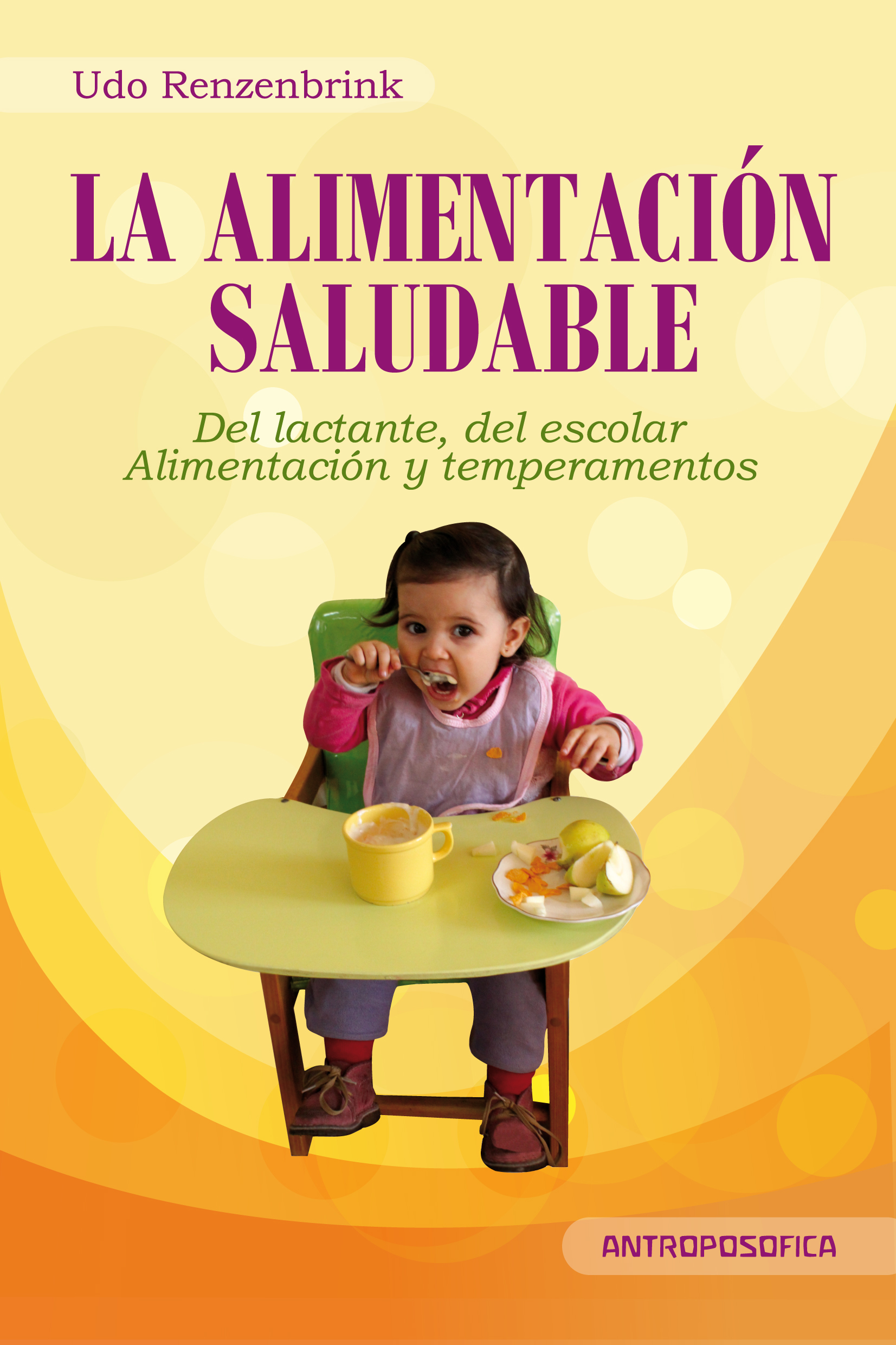 La alimentación saludable