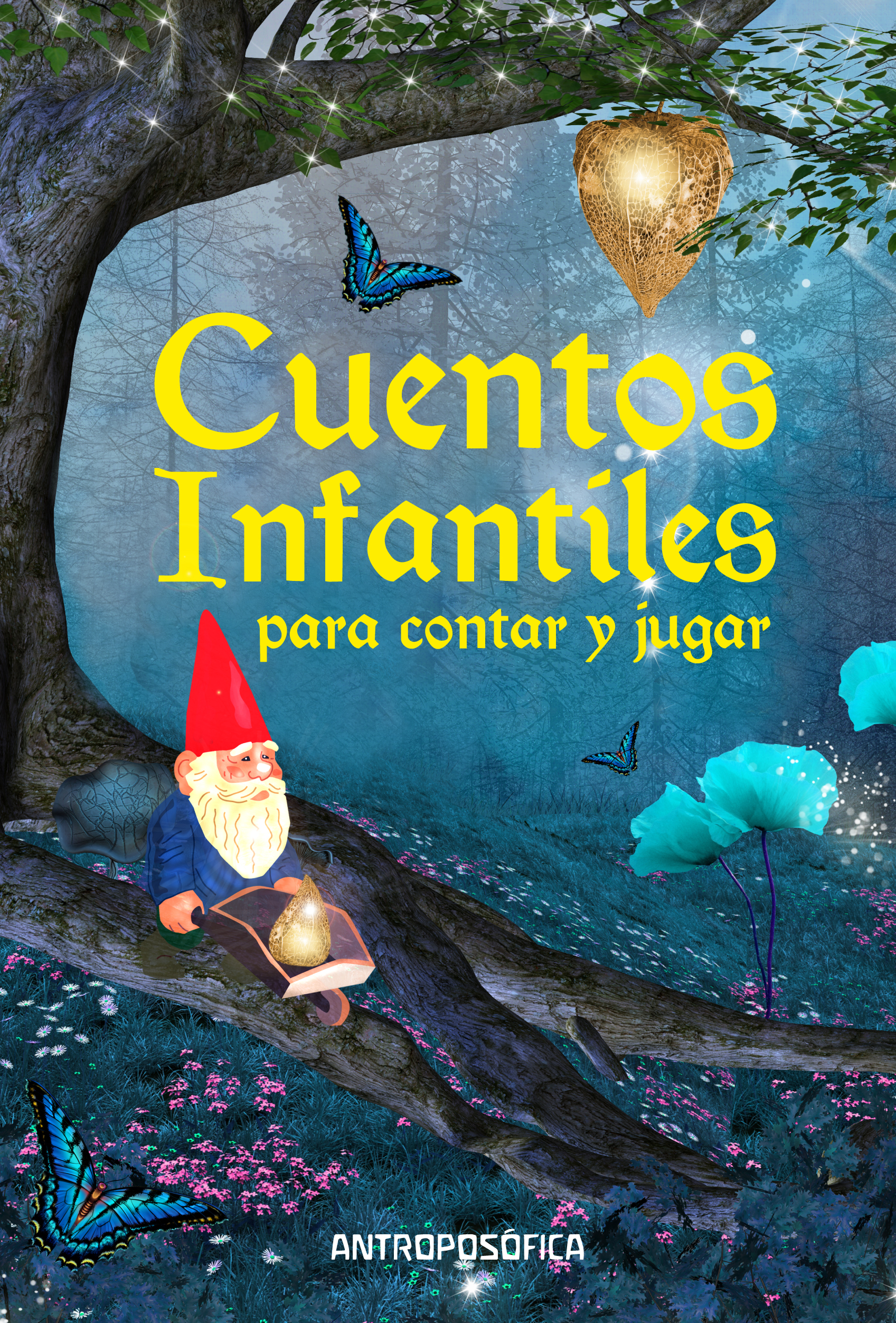 Cuentos infantiles para contar y jugar