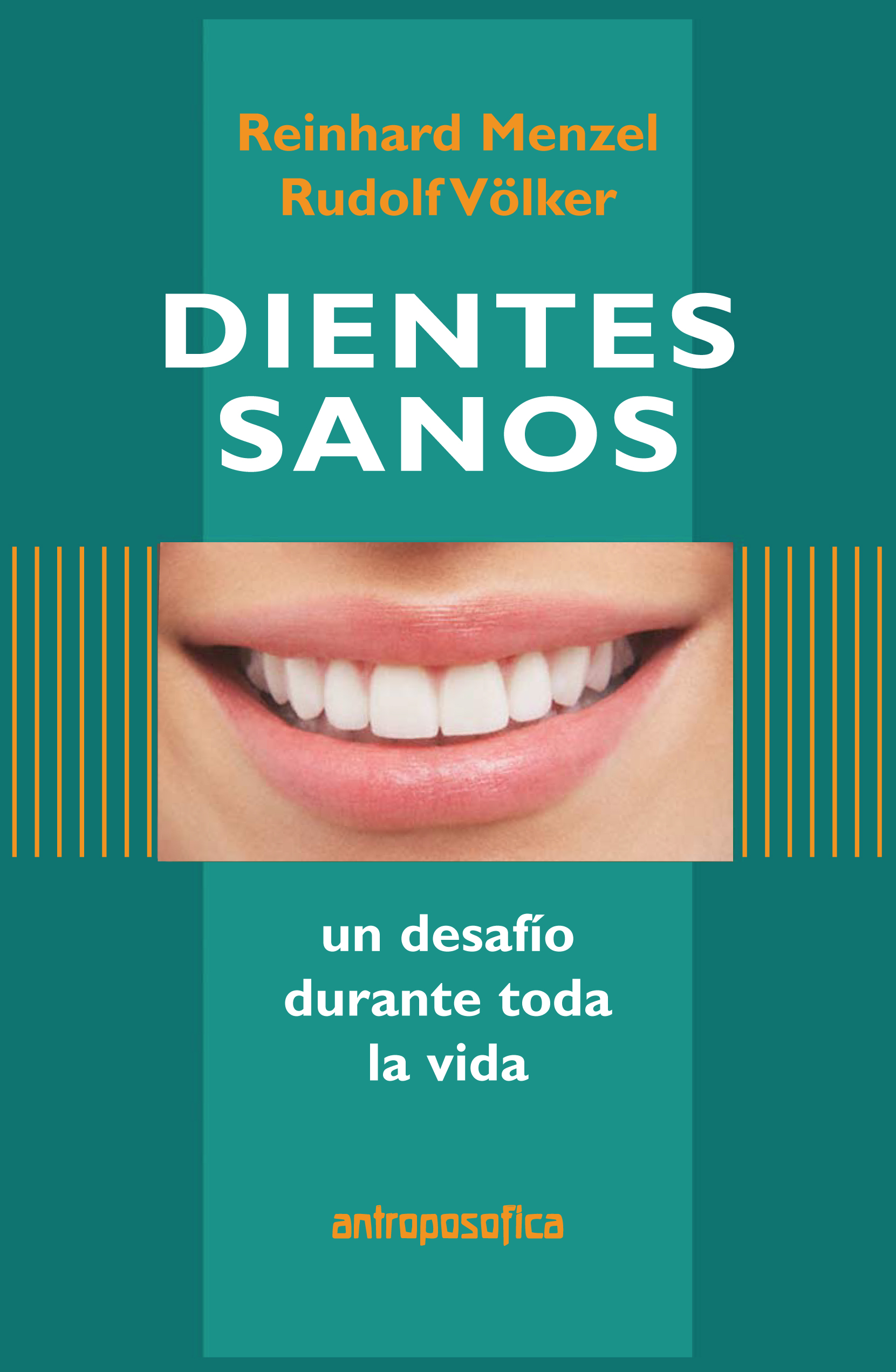 Dientes sanos