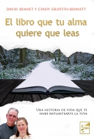 EL LIBRO QUE TU ALMA QUIERE QUE LEAS