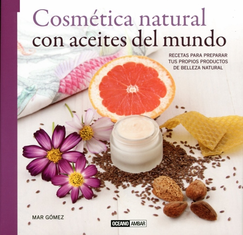 Cosmética natural con aceites del mundo