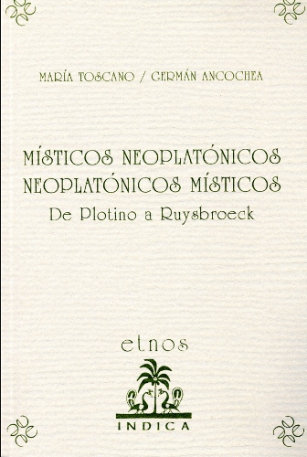 Místicos neoplatónicos, neoplatónicos místicos