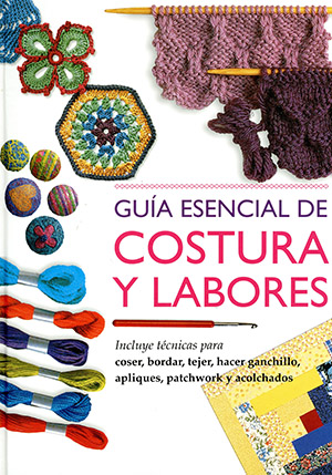 Guía esencial de costura y labores