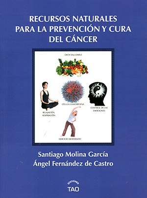 
            Recursos naturales para la prevención y cura del cáncer