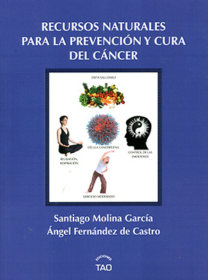 Recursos naturales para la prevención y cura del cáncer