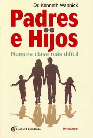 
            Padres e hijos (primera parte)