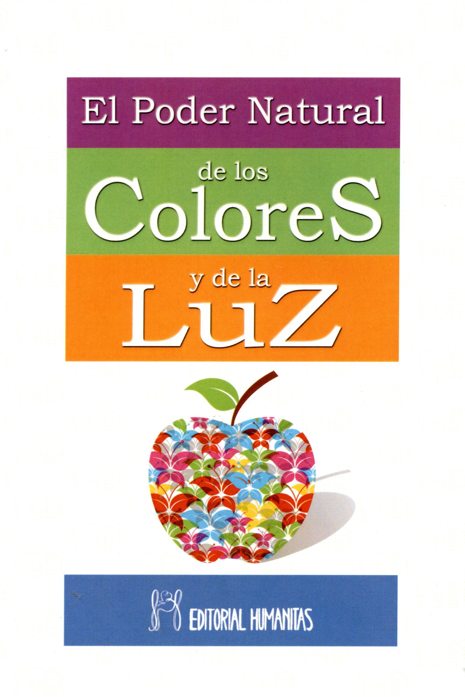 
            El poder natural de los colores y de la luz