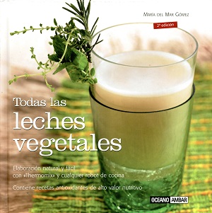 TODAS LAS LECHES VEGETALES