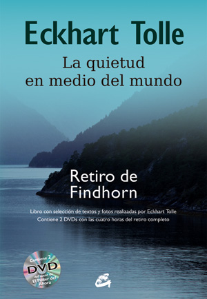 La Quietud en medio del mundo