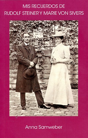 
            Mis recuerdos de Rudolf Steiner y Marie Von Sivers