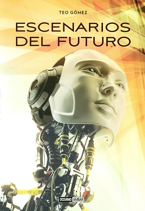 Escenarios del futuro