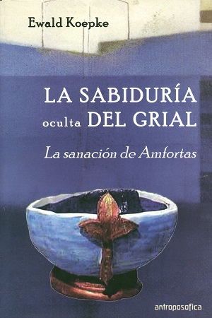 
            La sabiduría oculta del Grial