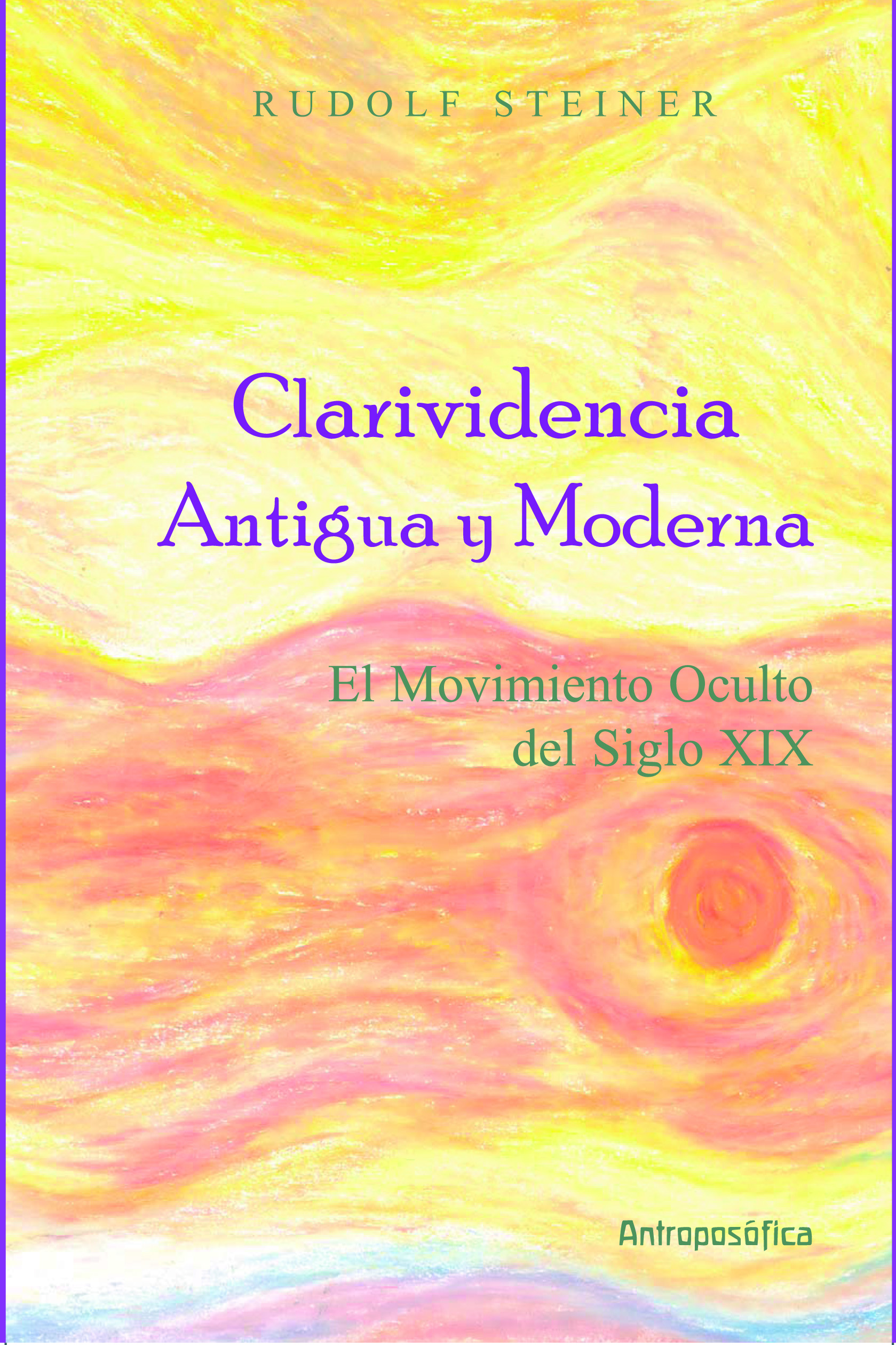 Clarividencia antigua y moderna