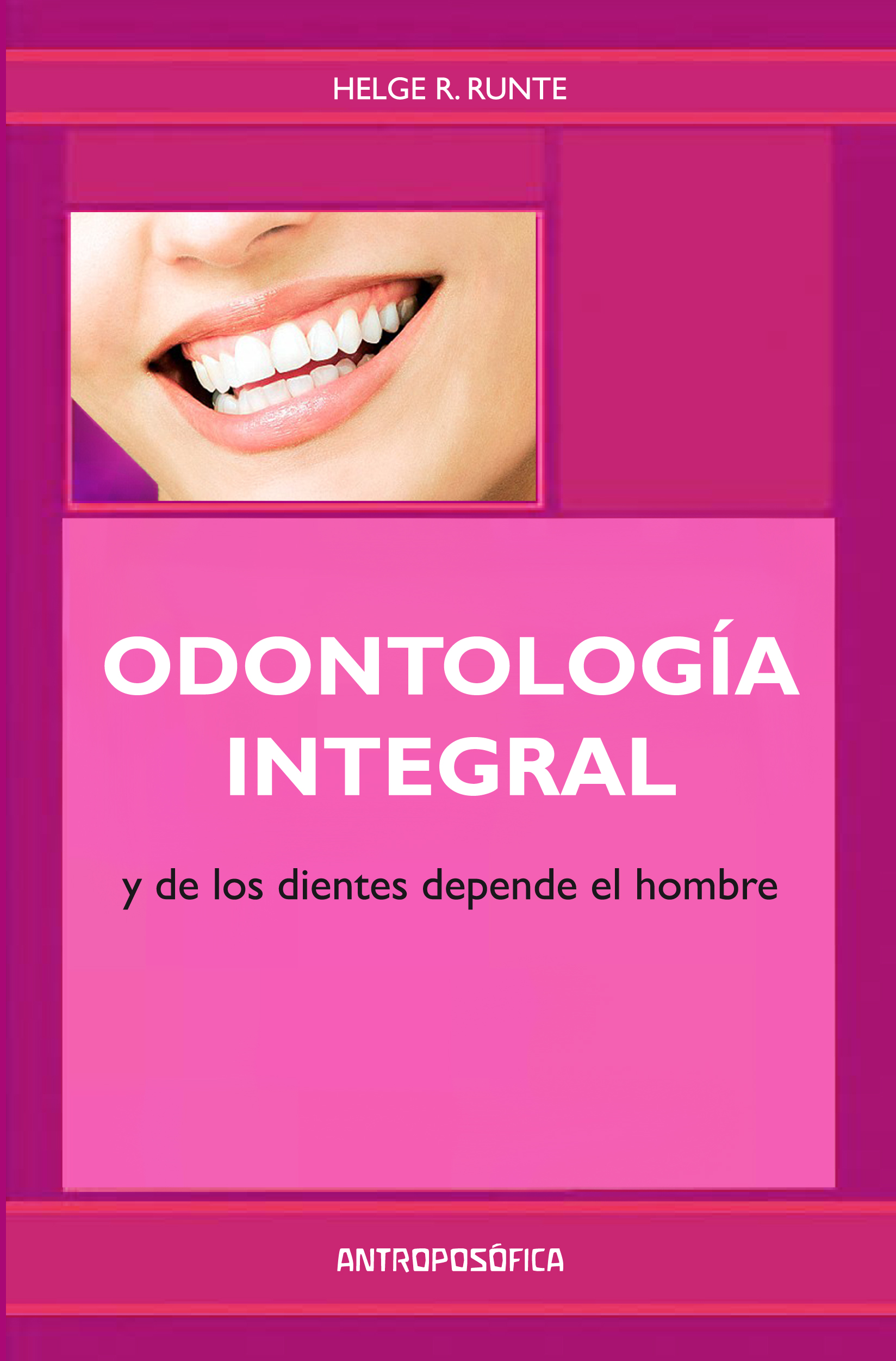 
            Odontología integral