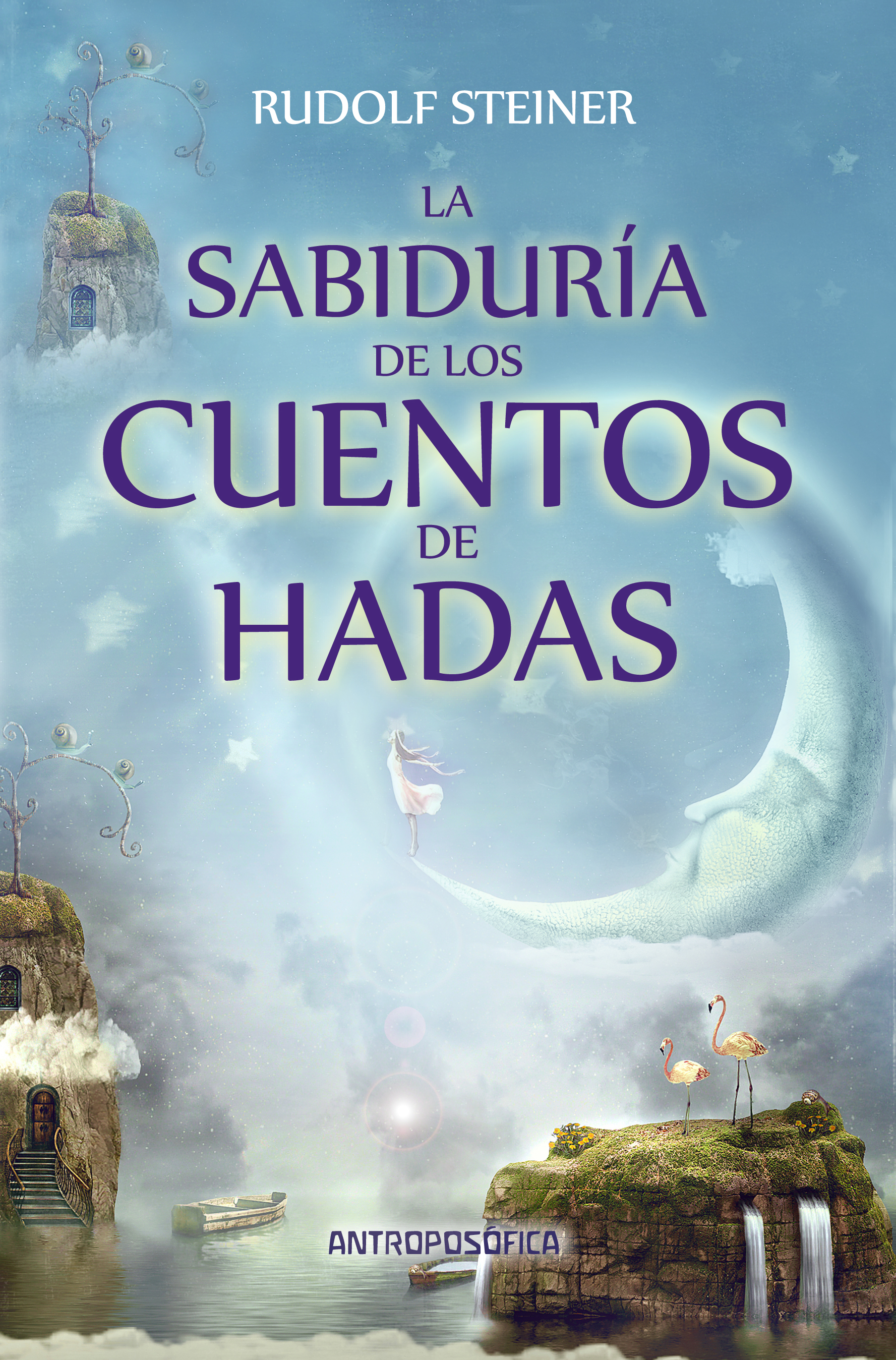 La sabiduría de los cuentos de hadas