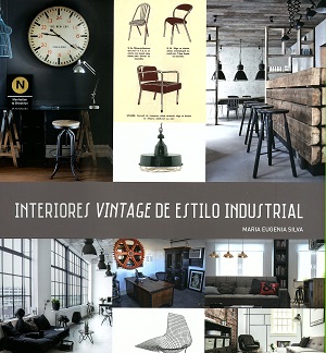 Interiores vintage de estilo industrial