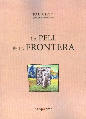 
            La pell és la frontera