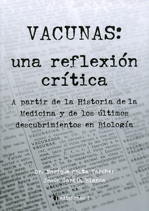 Vacunas: una reflexión crítica