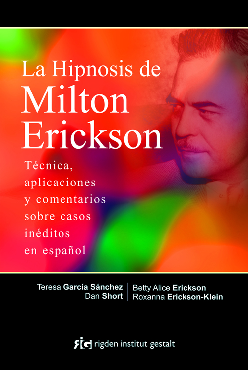 
            Hipnosis de Milton Erickson, La