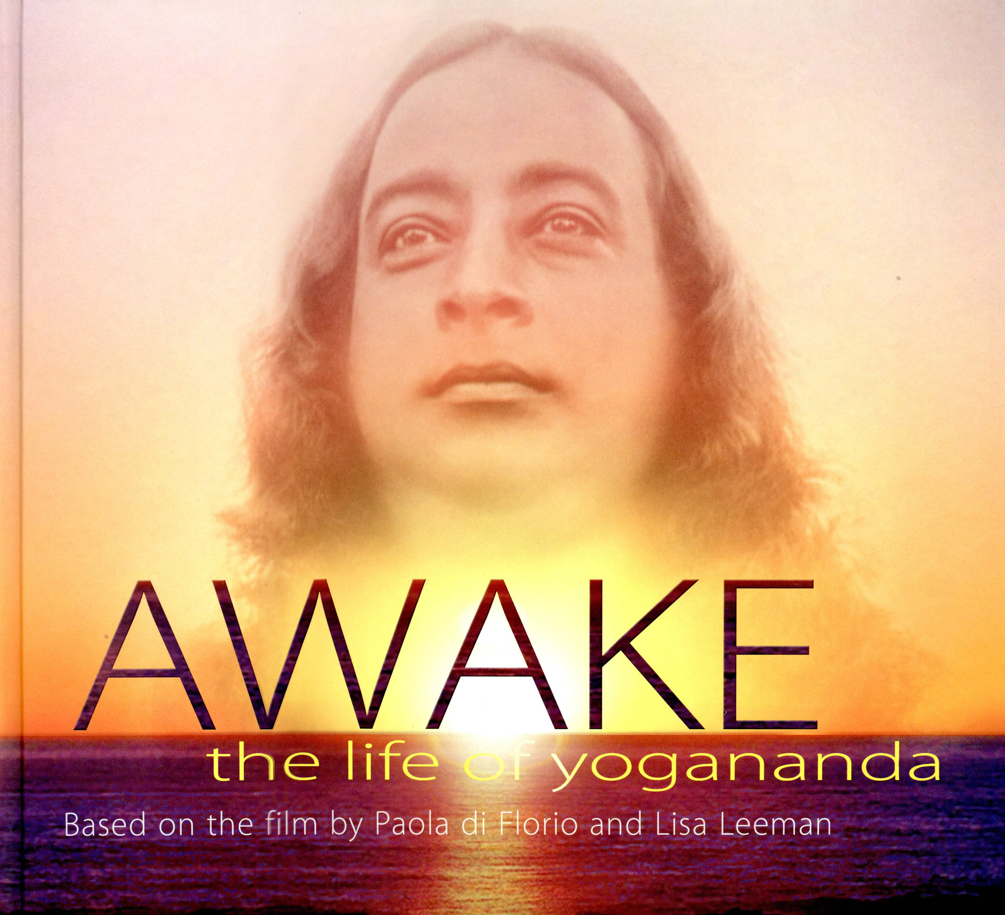 
            Awake, the life of Yogananda