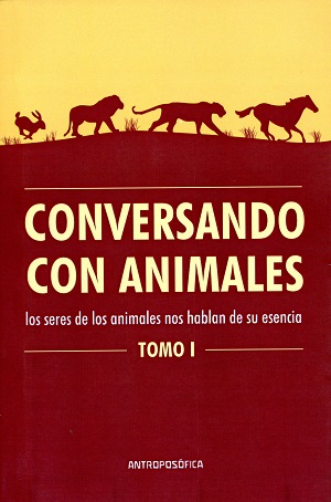 Conversando con animales, tomo I