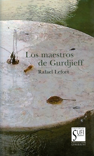 
            Maestros de Gurdjieff