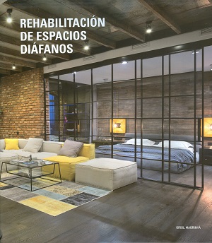 Rehabilitación de espacios diáfanos