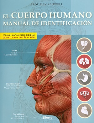 El cuerpo humano. Manual de identificación