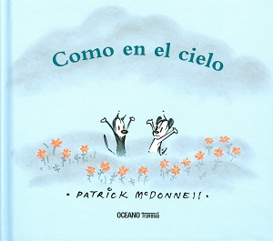 
            Como en el cielo