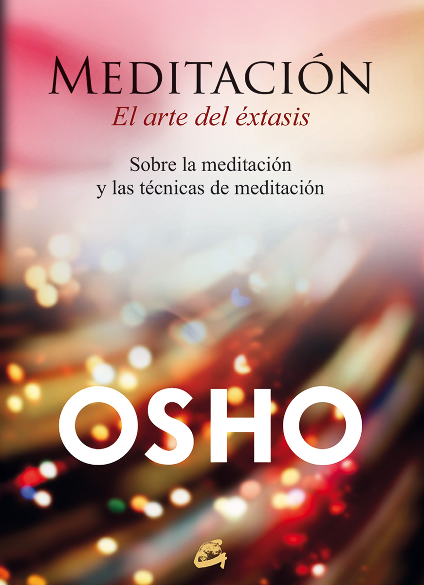 
            Meditación, el arte del éxtasis