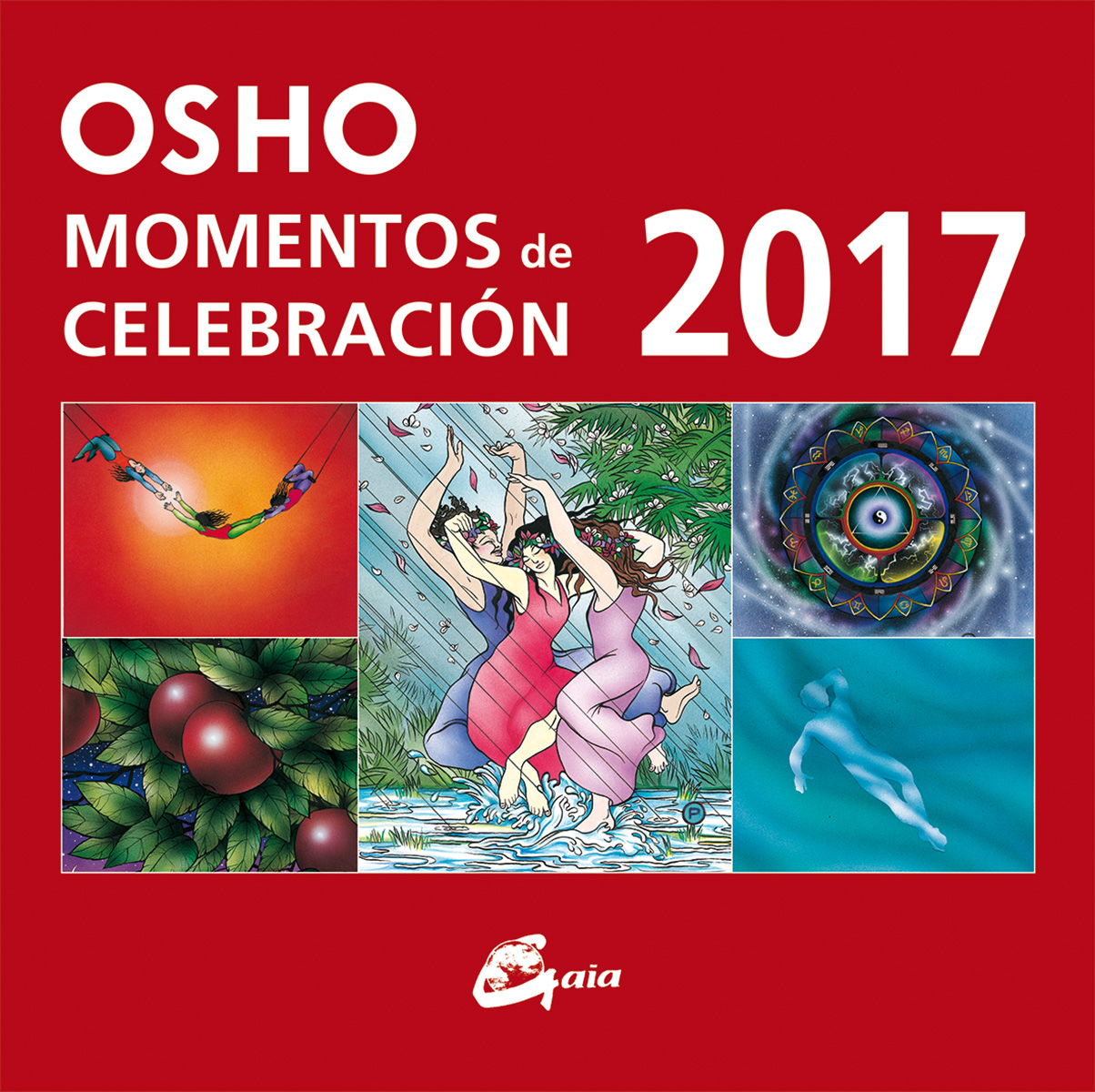 Momentos de celebración OSHO 2017