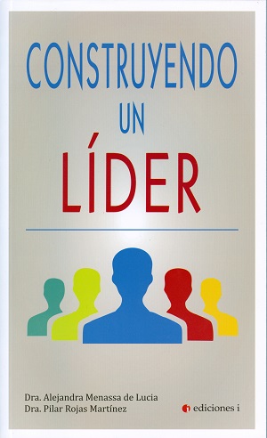 
            Construyendo un líder