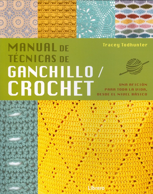 
            Manual de técnicas de ganchillo/crochet