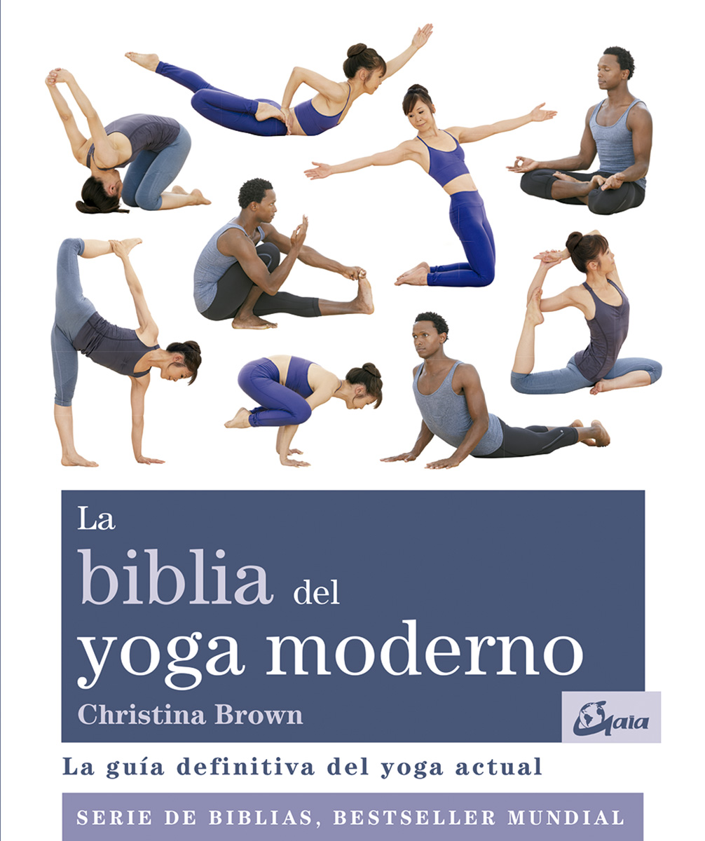 La biblia del yoga moderno