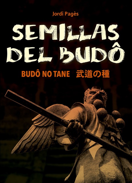 
            Semillas del Budô