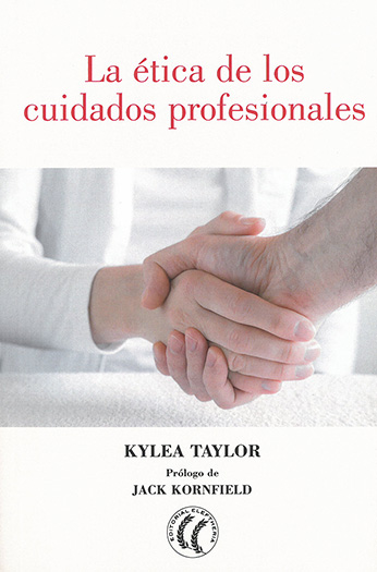 
            La ética de los cuidados profesionales